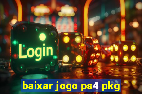 baixar jogo ps4 pkg